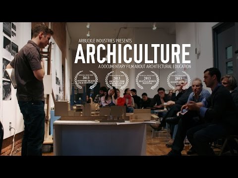 , title : 'Archiculture: a documentary film that explores the architectural studio (full 25 min film)'