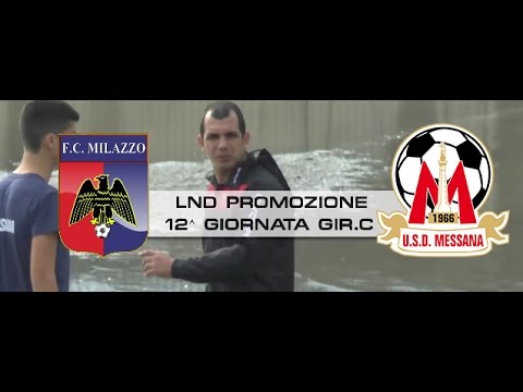 Fc Milazzo vs USD Messana 1- 2 [12^ GIORNATA -  2016-2017 -  Promozione -  Girone C -  sintesi]