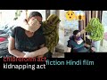 Kidnapping Act Part 1 Chloroform Act Fiction Hindi Short Film