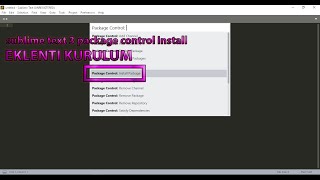sublime text 3 kurulumu & package control install