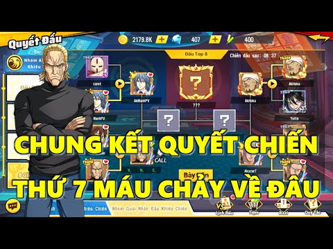 LIVE One Punch Man: The Strongest VN - Chung Kết Quyết Chiến Thứ 7 Máu Chảy Về Đâu