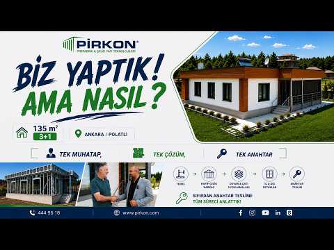 Biz Yaptık! Ama Nasıl? | 135 m² 3+1 Hafif Çelik Ev Yapım Süreci | Ankara Polatlı | PİRKON