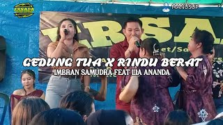 Download lagu GEDUNG TUA X RINDU BERAT (COVER) IMBRAN SAMUDRA FEAT LIA ANANDA mp3