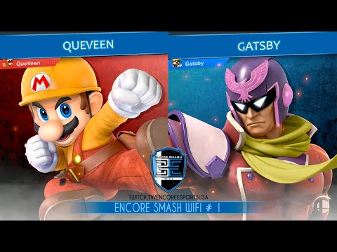 Encore Smash Wifi # 1 - QueVeen Vs. Gatsby - Winners Round 3