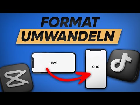 CapCut Tutorial: Querformatvideo in TikTok Format umwandeln