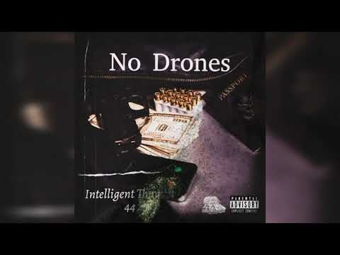 Intelligent Thug - No Drones Feat. Bmf 44 ( Official Audio )