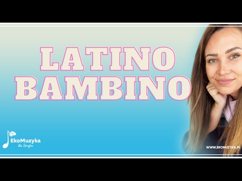Kasia Majerczyk - Latino Bambino