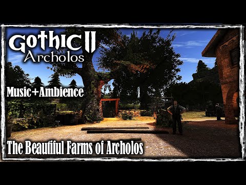 The Beautiful Farms of Archolos | Gothic 2 Archolos Ambience Mix | Music and Ambience World