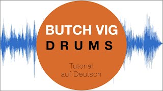 Video thumbnail for Butch Vig Drums - Tutorial auf Deutsch by Thomas Foster Musikproduktion