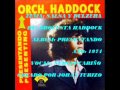 SALSA Y DULZURA - ORQUESTA HADDOCK