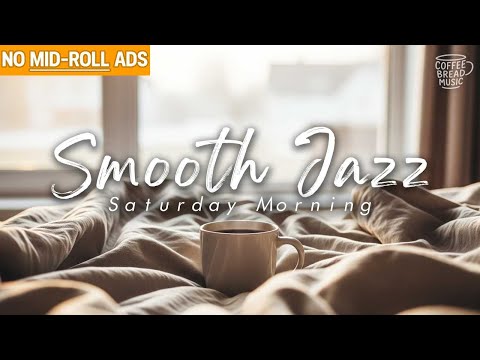 12 Hours of Smooth Jazz🎷Relaxing Saxophone Music for Saturday Morning Coffee Vibes🍃No Mid-Roll Ads