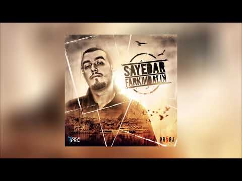 Sayedar - Uyan Artık (Farkındalık) (Official Audio)