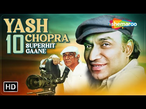 Best of Legendary Filmmaker Yash Chopra | 10 Superhit Songs | Bollywood Evergreen Romantic Songs