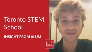 Toronto STEM School, Alumnus Video Review from Emanuele Tartaglini