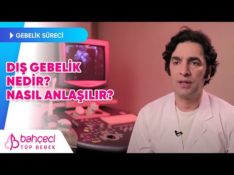 Dış gebelik nasıl anlaşılır?