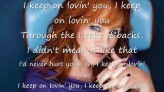 Reba McEntire - I Keep On Loving You (lyrics) new 2010 song single!