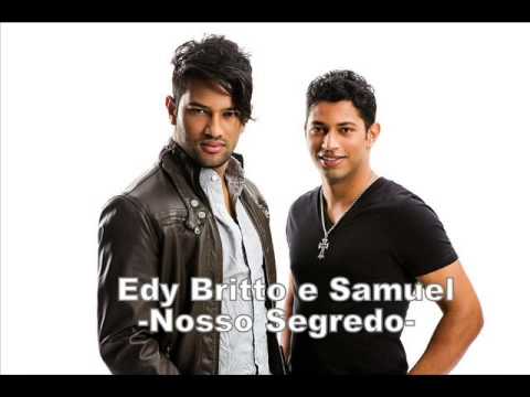 Edy Britto e Samuel   Nosso Segredo
