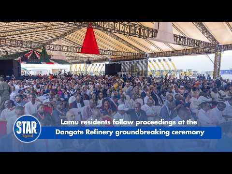 Lamu residents follow proceedings at the Dangote Refinery groundbreaking ceremony
