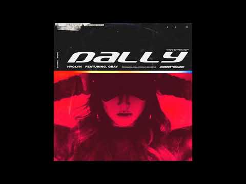 HYOLYN (효린) - 달리 (Dally) (Feat. GRAY) [MP3 Audio]