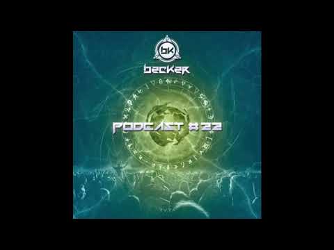 BECKER - Dj Set ''Podcast 022'' 31-01-2019 [Psytrance]