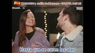 🇪🇦Txarango y Judith Neddermann - Compta amb mi (TRADUCIDA AL ESPAÑOL)