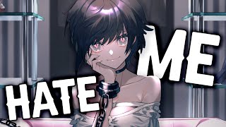 Download lagu Nightcore - Hate Me (Lyrics) mp3 Download lagu Nightcore - Hate Me (Lyrics) mp3