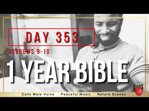Day 353 | Hebrews 9-10 | NIV | One Year Bible