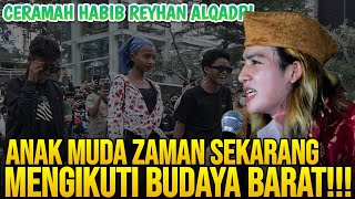 Download lagu CERAMAH HABIB REYHAN ALQADRI | MIRIS MELIHAT ANAK MUDA ZAMAN SEKARANG mp3 Download lagu CERAMAH HABIB REYHAN ALQADRI | MIRIS MELIHAT ANAK MUDA ZAMAN SEKARANG mp3