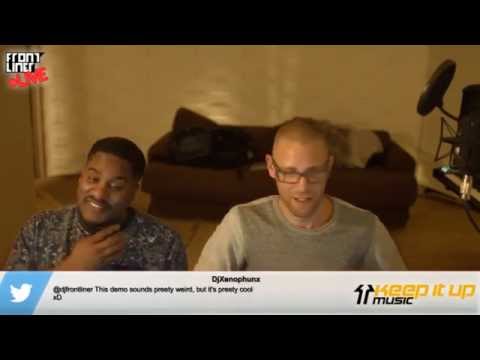 Frontliner and John Harris have listened to our demo!