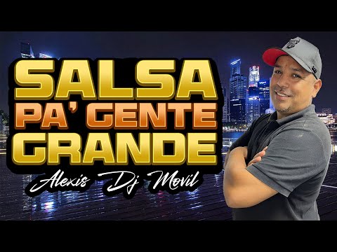 SALSA PA' GENTE GRANDE