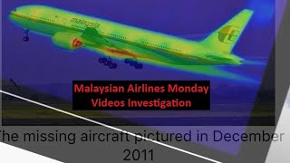 Malaysian Airlines Monday - MH370 Investigation Stream Q&A