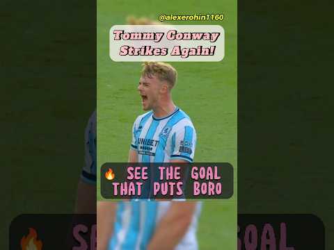 🔥 Double Trouble! 🚀 Conway Puts Boro Ahead | Norwich City vs Middlesbrough #norwichcity #boro #efl