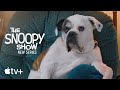 The Snoopy Show — Dogs Watching Snoopy | Apple TV+