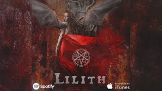 Lilith Music Video