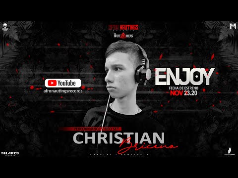 Christian Briceño - Enjoy (#AfronautingsRecords)