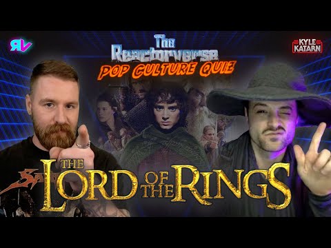 Lord of the Rings TRIVIA with Kyle Katarn - Reactorverse Pop Culture Quiz