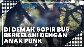Viral Kabar Perkelahian Sopir Truk vs Anak Punk di Demak, Baku Hantam di Atas Bak, Ini Penyebabnya