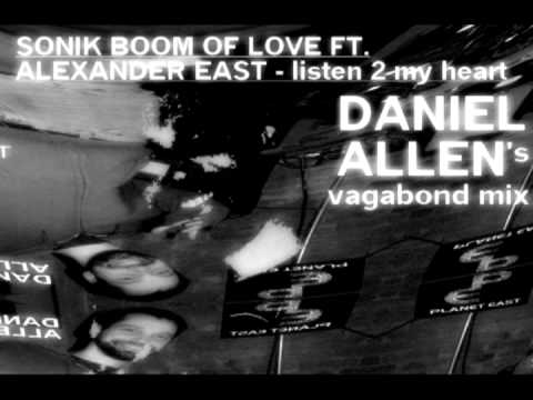 SBOL ft. ALEXANDER EAST - LISTEN 2 MY HEART (DANIEL ALLEN'S VAGABOND MIX) - PEM.avi
