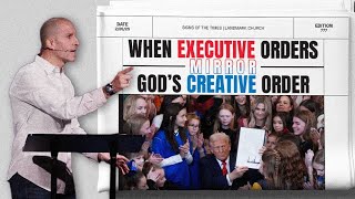 Signs of the Times: When Executive Orders Mirror God's Creative Order | Matthew Maher