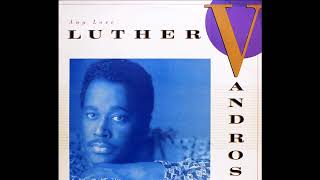 Any Love 1988 - Luther Vandross