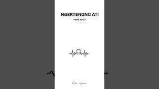 Download lagu Ngertenono Ati - NDX AKA | Lirik lagu #fyp #ngertenonoati #ndxaka #liriklagu #shorts #musikjawa mp3 Download lagu Ngertenono Ati - NDX AKA | Lirik lagu #fyp #ngertenonoati #ndxaka #liriklagu #shorts #musikjawa mp3