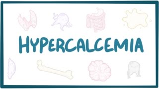 Hypercalcemia - causes, symptoms, diagnosis, treatment, pathology