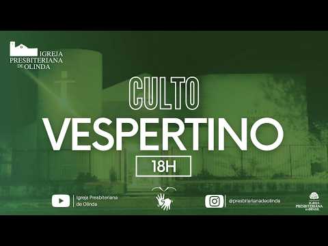 Culto Vespertino - 18h - 14/06/2026