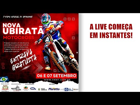 7ª ETAPA DO CAMPEONATO MATO-GROSSENSE DE MOTOCROSS 2025 | NOVA UBIRATÃ/MT | SÁBADO - 06/09/2025
