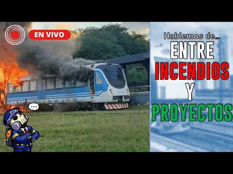 Entre incendios, trenes regionales y proyectos... / Gertino Streams #5