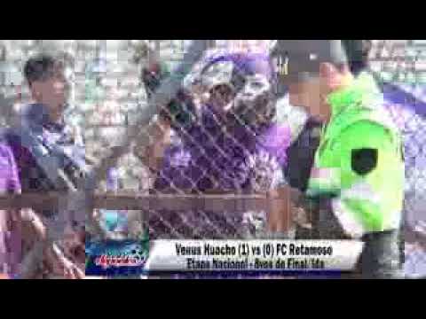 Venus Huacho (1) v.s FC Retamoso (0)-Etapa Nacional- IDA.