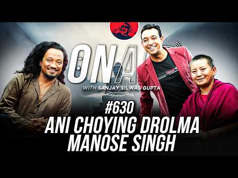On Air With Sanjay #630 - Ani Choying Drolma and Manose Singh