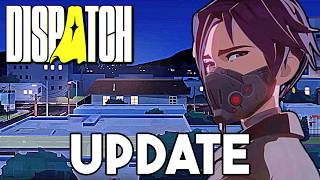 Dispatch NEW MAJOR UPDATE (AdHoc Studio)