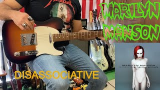 Marilyn Manson - Disassociative Guitar cover by Dude Guitar MX | How to play / como tocar |