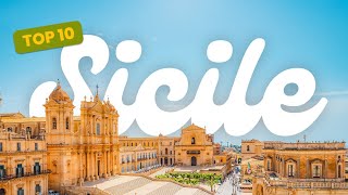 Top 10 des plus beaux lieux de Sicile